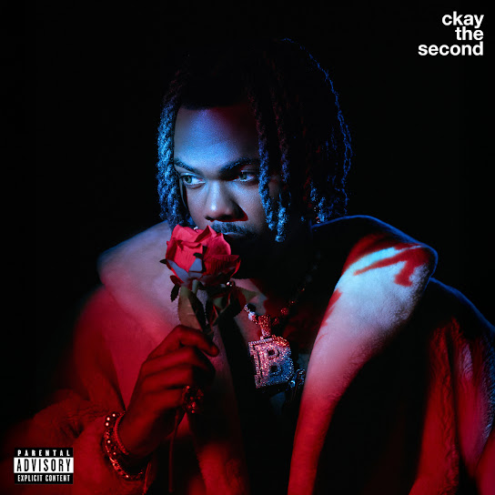 Ckay - CKay The Second EP Album
