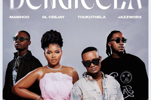 MaWhoo - Bengicela Ft. GL Ceejay, Thukuthela, Jazzworx