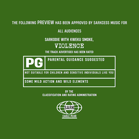 Sarkodie – Violence Ft. Kweku Smoke