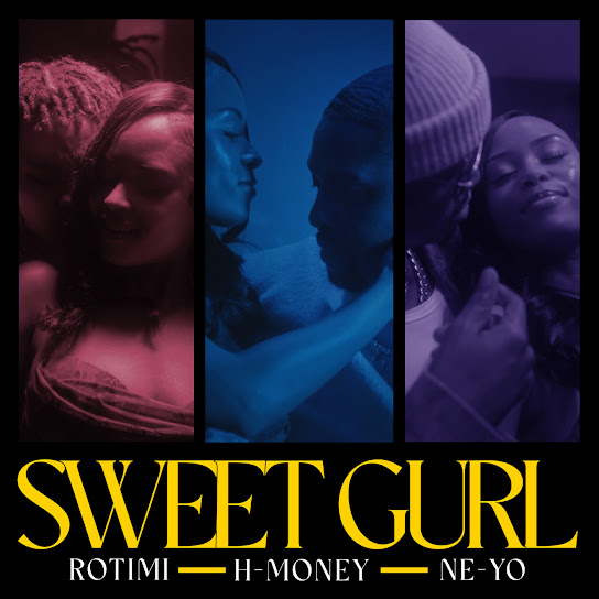 Rotimi - Sweet Gurl Ft. H-Money, Ne-Yo