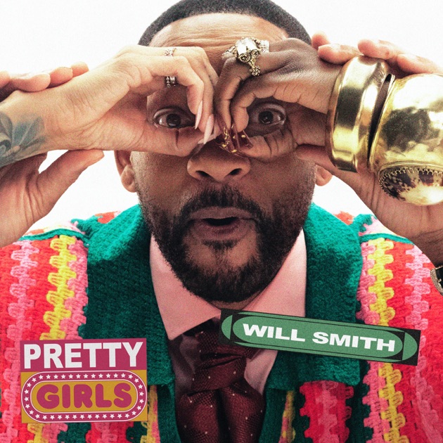 Will Smith – Pretty Girls