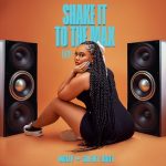 Moliy – Shake It To The Max (FLY) Ft. Silent Addy